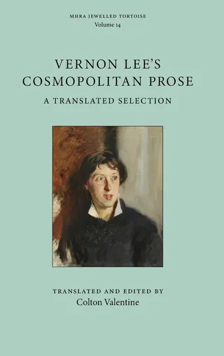 Vernon Lee's Cosmopolitan Prose