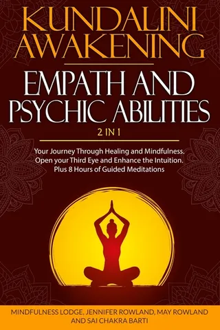 Kundalini Awakening Empath and Psychic Abilities 2 in 1