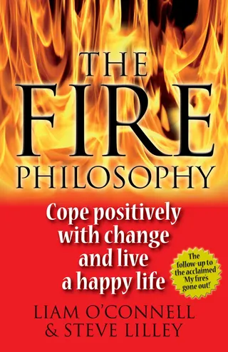 The Fire Philosophy