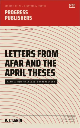 Letters from Afar and The April Theses