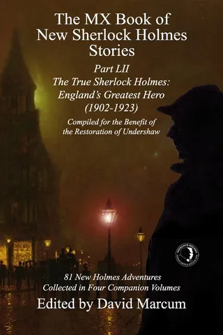 The MX Book of Sherlock Holmes Stories Part LII