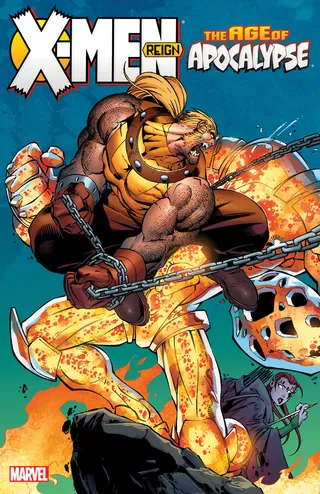 X-Men Age of Apocalypse Vol. 2 Reign [