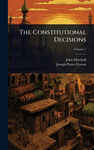 The Constitutional Decisions