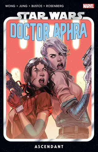 Star Wars Doctor Aphra Vol. 6 Ascendant