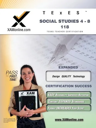 TExES Social Studies 4 8 118 Teacher Certification Test Prep Study Guide