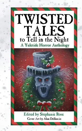 Twisted Tales to Tell in the Night