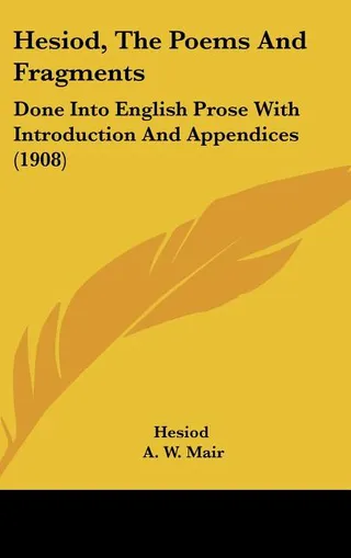Hesiod The Poems And Fragments