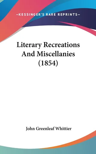 Literary Recreations And Miscellanies