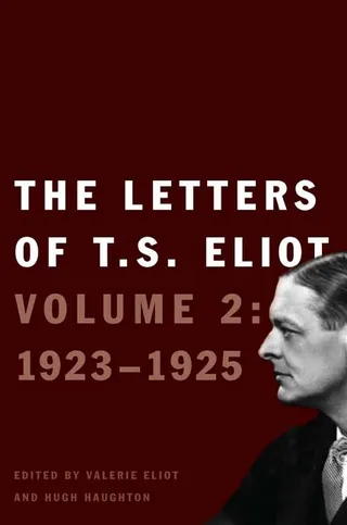 The Letters of T. S. Eliot