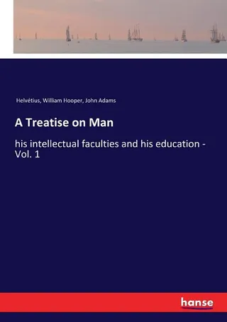 A Treatise on Man