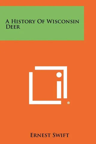 A History Of Wisconsin Deer