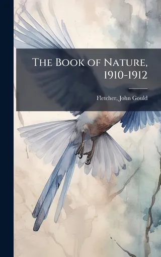 The Book of Nature, 1910-1912