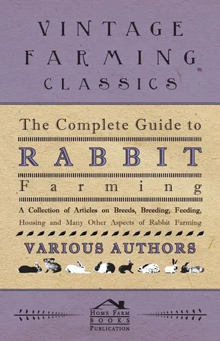 The Guide to Rabbit Farming