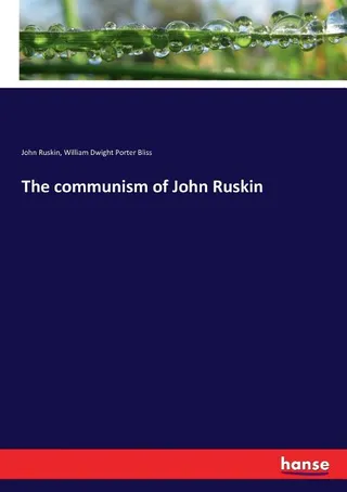 The Communism of John Ruskin