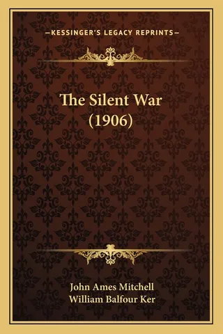 The Silent War 1906