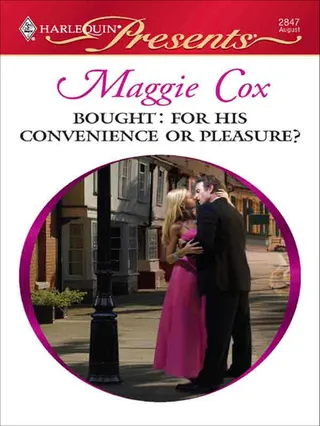 Bought: for His Convenience Or Pleasure?