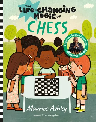 The Life-Changing Magic of Chess