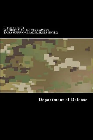 STP 21-24-SMCT Soldier's Manual of Common Tasks Warrior Leader Skills Level 2
