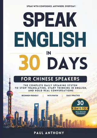 Speak English in 30 Days for Chinese Speakers