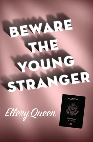 Beware the Young Stranger