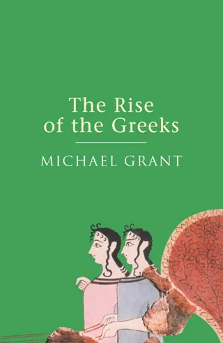 The Rise Of The Greeks
