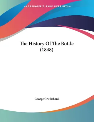 The History Of The Bottle 1848