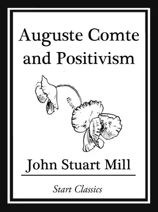 Auguste Comte and Positivism