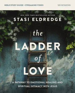 The Ladder of Love Bible Study Guide