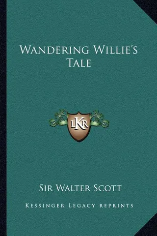 Wandering Willie's Tale