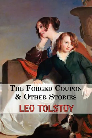 The Forged Coupon & Other Stories