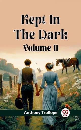 Kept In The Dark Volume II
