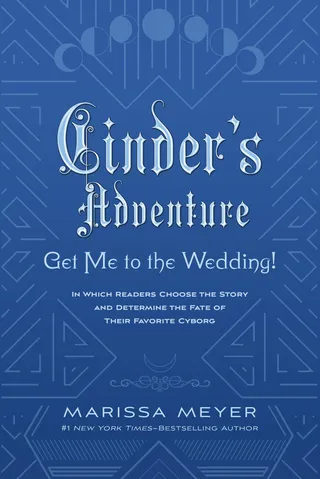 Cinder’s Adventure: Get Me to the Wedding! (e-book original)