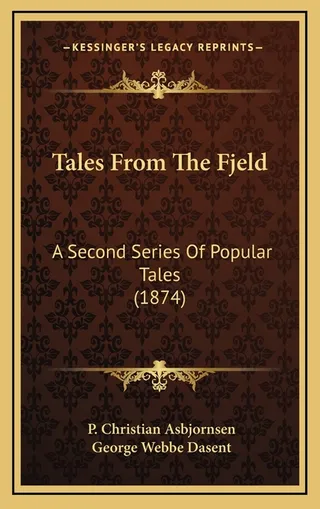 Tales From The Fjeld