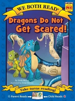 We Both Read: Dragons Do Not Get Scared