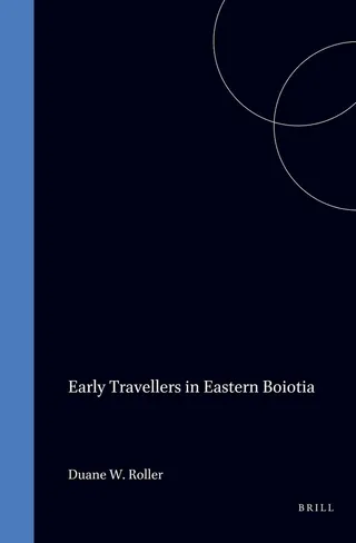 Early Travellers in Eastern Boiotia