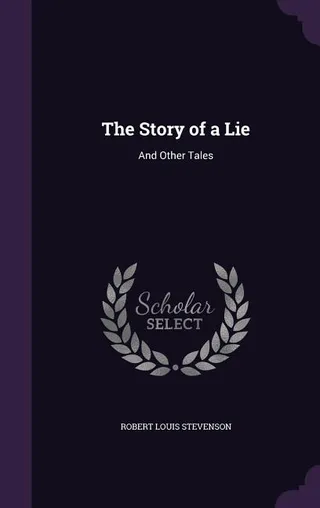 The Story of a Lie