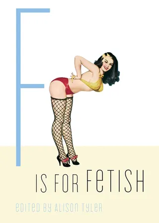 F Is for Fetish