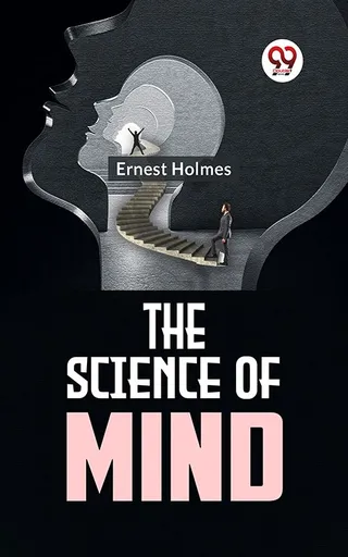 The Science of Mind
