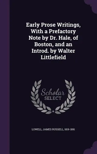 Early Prose Writings