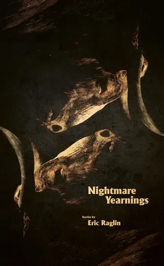Nightmare Yearnings