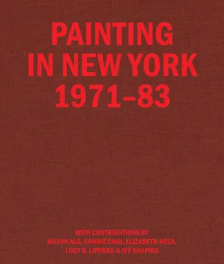 Painting in New York 1971-83