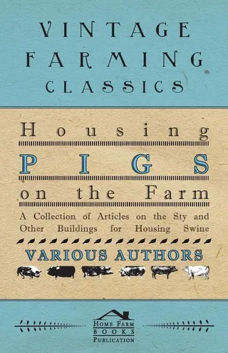 Housing Pigs on the Farm