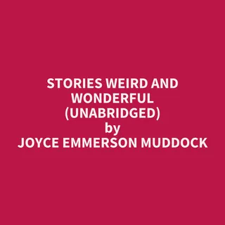 Stories Weird and Wonderful