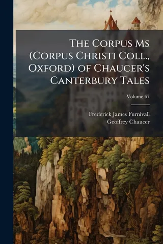 The Corpus Ms of Chaucer's Canterbury Tales