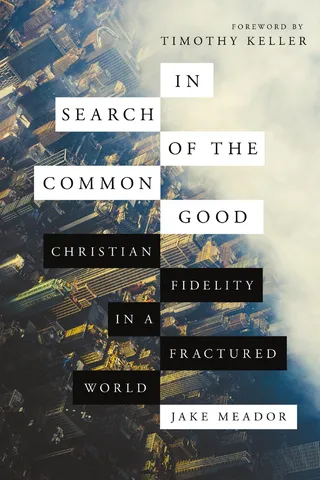 In Search of the Common Good