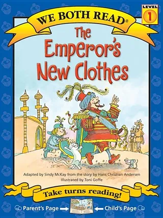 We Both Read The Emperor's New Clothes
