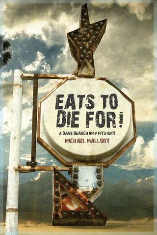 Eats to Die For!
