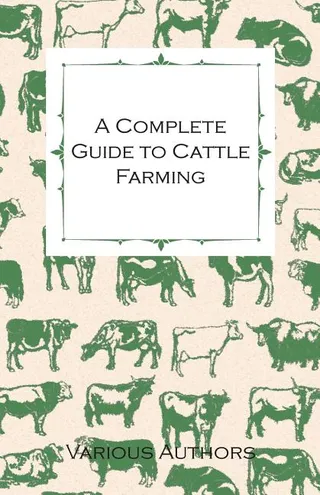 A Complete Guide to Cattle Farming