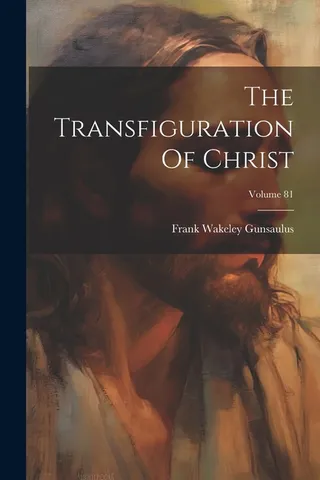 The Transfiguration Of Christ Volume 81