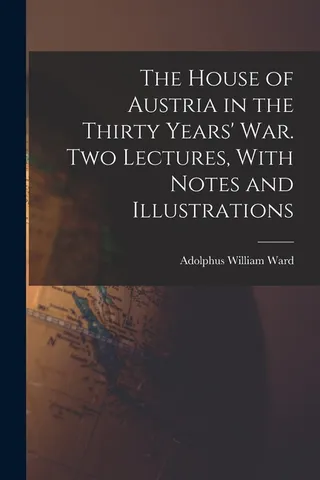 The House of Austria in the Thirty Years' War